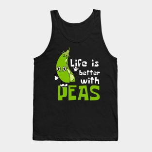 Pea-fect: Life Is Better with Peas Funny Tank Top